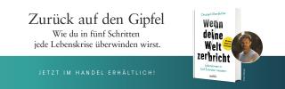 Banner: Wenn deine Welt zerbricht
